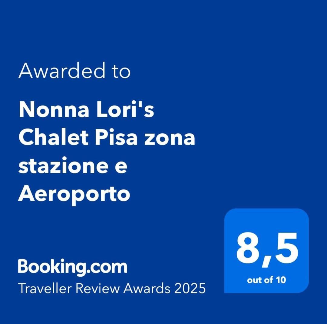 Nonna Lori'S Chalet Pisa Zona Stazione E Aeroporto Εξωτερικό φωτογραφία